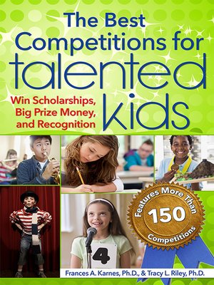 cover image of The Best Competitions for Talented Kids